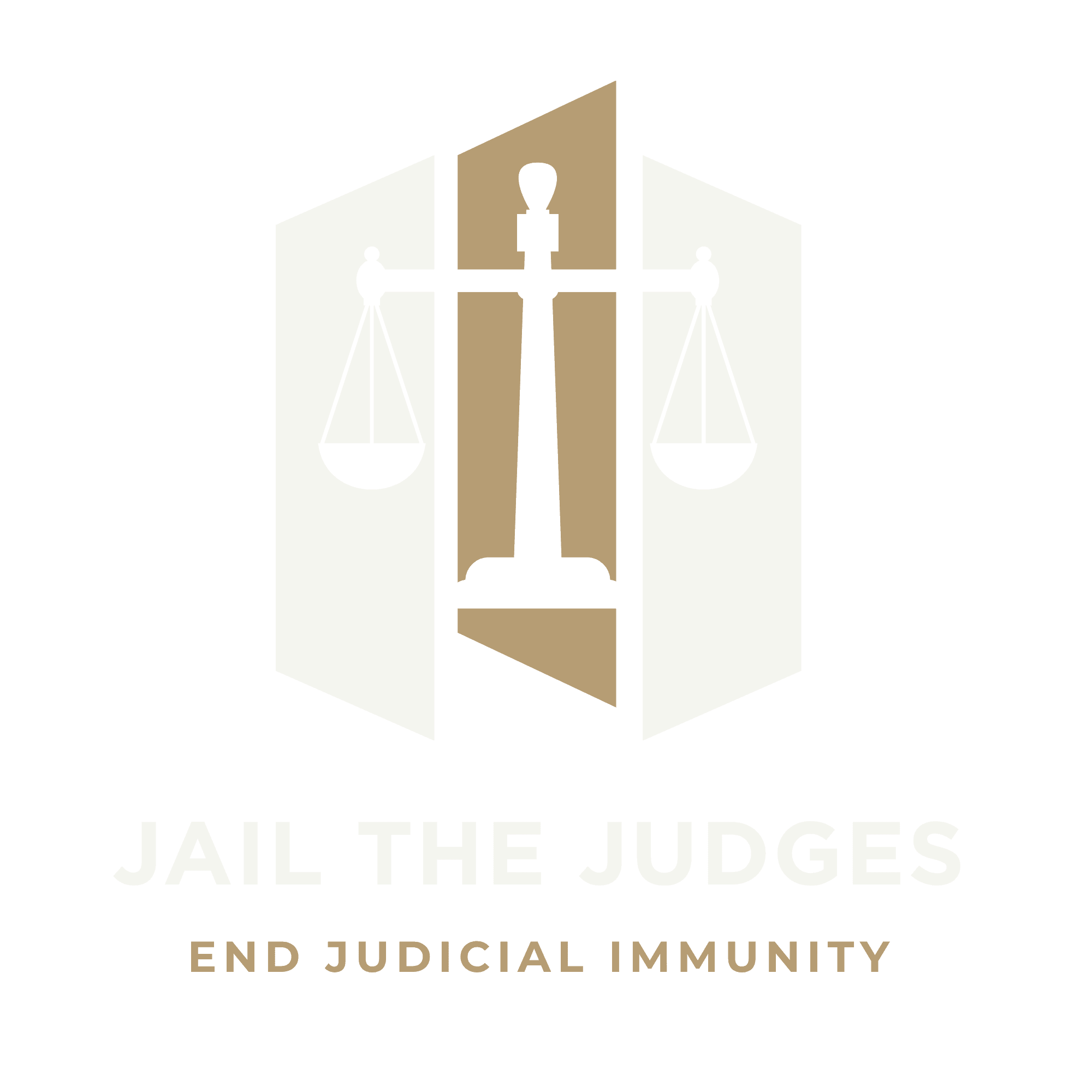 Jail Bad Judges - End Judicial Immunity - Family Court Reform
